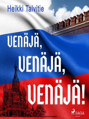 cover image of Venäjä, Venäjä, Venäjä!